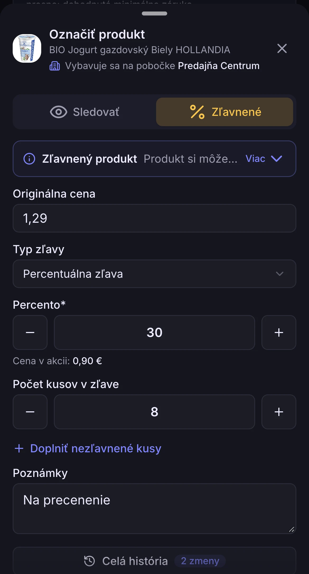 Zápis percentuálnej zľavy 30 % na 8 kusov jogurtu s poznámkou na precenenie